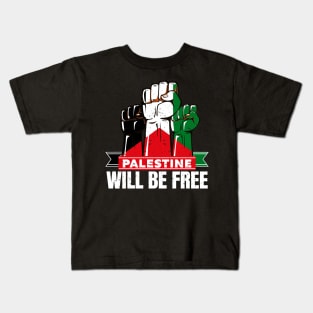 Free Palestine Will Be Free Flag Free Jerusalem, Free Gaza Kids T-Shirt